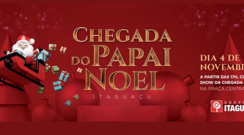 Papai Noel chega ao Shopping Itaguaçu com Pocket Show temático