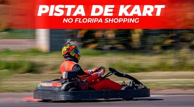 Floripa Shopping conta com pista de kart para quem gosta de emoção