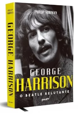 George Harrison: nova biografia traz revelações sobre o ex-beatle.