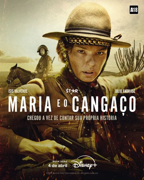Disney lança pôster e trailer de "Maria e o Cangaço" com Isis Valverde.