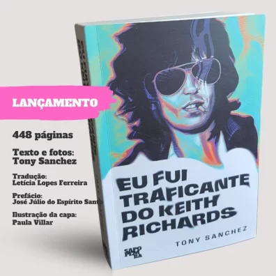 Dica de Livro: "Eu Fui Traficante do Keith Richards"