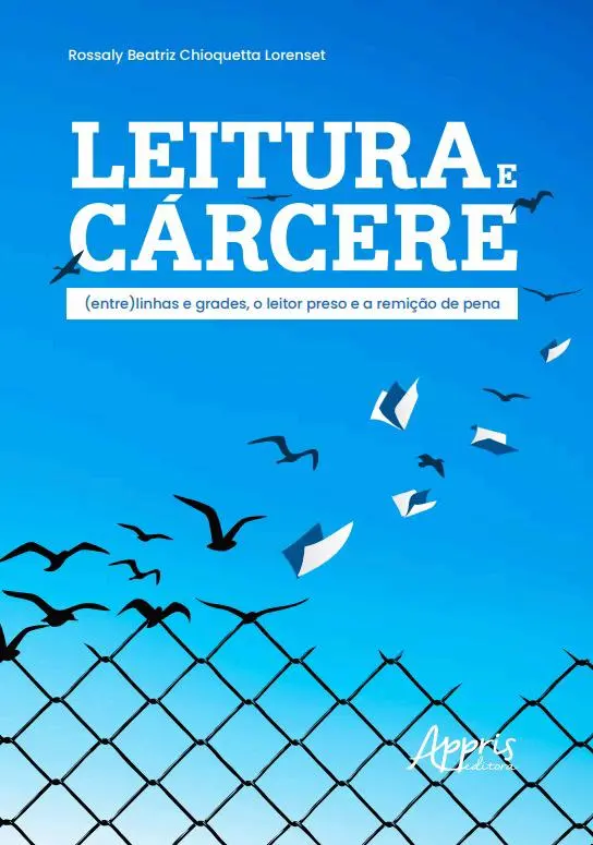 "‘Leitura e Cárcere’: obra de Rossaly Lorenset será lançado na FLIF