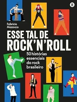 Livro revela histórias do rock brasileiro, de Rita Lee a Mamonas